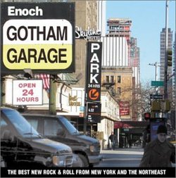 Gotham Garage: The Best New Rock from NYC & the Northeast