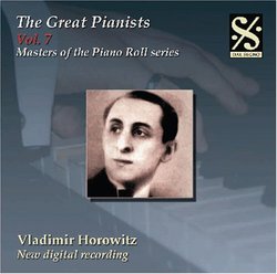 The Great Pianists: Vladimir Horowitz, Vol. 7