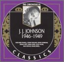 J.J. Johnson 1946-1949
