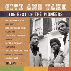 Give & Take: Best of the Pioneers
