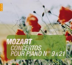 Mozart: Concertos pour Piano Nos. 9 & 21