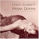 Lesley Garrett - Prima Donna