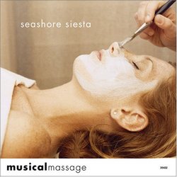 Musical Massage: Seashore Siesta