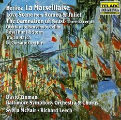 Berlioz: La Marseillaise - Love Scene from Roméo & Juliet - The Damnation of Faust, Three Excerpts, etc... / McNair, Leech, Zinman