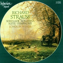 Richard Strauss: Serenade, Sontina, Suite, Symphony / London Winds