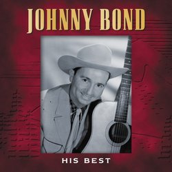 Johnny Bond - His Best