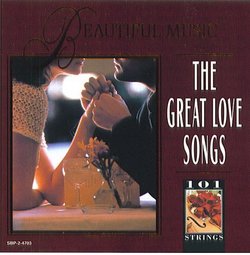 101 Strings: The Great Love Songs