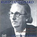 Langgaard: A Portrait in Chamber Music