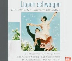 Lippen Schweigen: Die schönsten Operettenmolodien