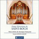 Three Centuries of French Organ Music
