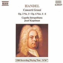 Handel: Concerti Grossi, Op. 3 No. 3 & Op. 6 Nos. 4-6