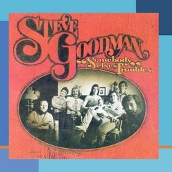 Somebody Else's Troubles by Steve Goodman (1999-05-03)