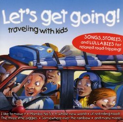 Let's Get Going: Traveling with Kids