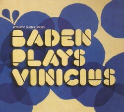 Baden Plays Vinicius