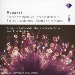 Massenet: Scenes Dramatiques / Scenes De Feerie