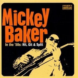 Baker, Mickey In The 50's:hit, Git &.. Other Swing