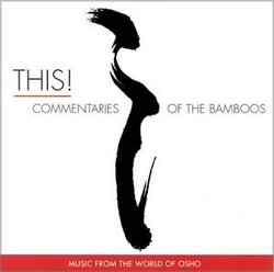 This! Commentaries of the Bamboos
