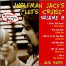 Wolfman Jack: Let's Cruise 2