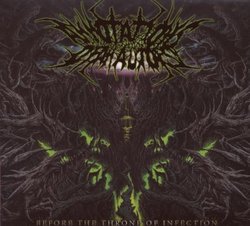 Before The Throne Of Infection