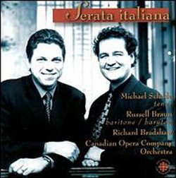 Michael Schade & Russell Braun - Serata Italiana / Richard Bradshaw