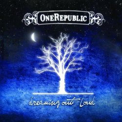 Dreaming Out Loud-Ltd.Pur by Onerepublic (2009-03-27)