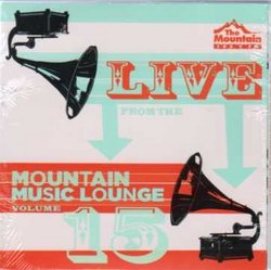 Live From the Mountain :Volume 15
