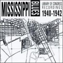 Mississippi Blues: 1940-42