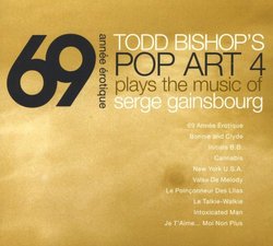 69 Annee Erotique: Music Of Serge Gainsbourg