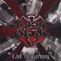 Live in Germany by Tokyo Blade
