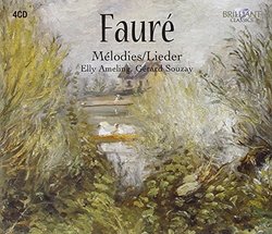 Gabriel Faur??: Complete Songs (M??lodies)