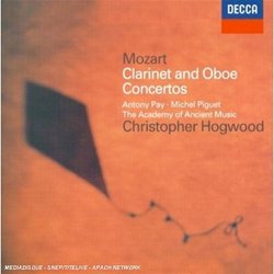 Mozart: Clarinet Concerto / Oboe Concerto -Antony Pay / Michel Piguet / The Academy of Ancient Music / Christopher Hogwood