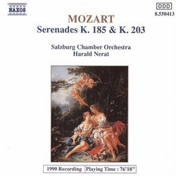 Mozart: Serenades, K185 & K203