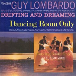Drifting & Dreaming / Dancing Room Only