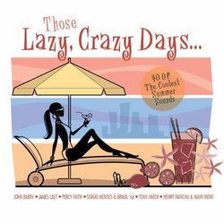 Those Lazy Crazy Days