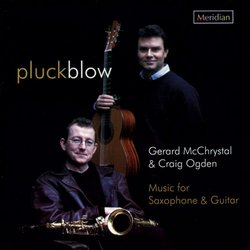 PluckBlow: Music for Saxophone & Guitar