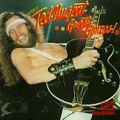 GREAT GONZOS:BEST OF TED NUGENT GREAT GONZOS:BEST OF TED NUGENT