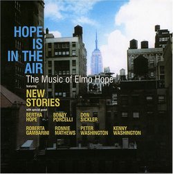 Hope Is In the Air: The Music of Elmo Hope