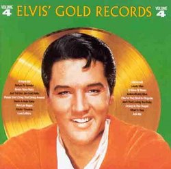 Elvis Gold Records 4
