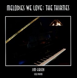 Melodies We Love: The Thirties