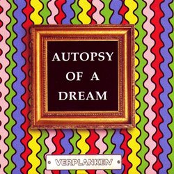 Autopsy of a Dream