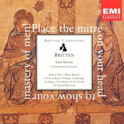 Britten: Saint Nicolas/A Ceremony of Carols - Robert Tear, Sir David Willcocks, King's College Choir, Cambridge