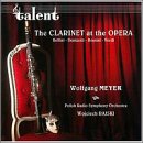The Clarinet at the Opera