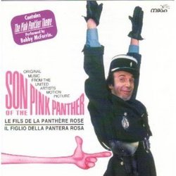 1. Pink Panther Theme, the - Bobby Mcderrin 2. Son of the Pink Panther 3. Snatch, the 4. God Bless Clouseau 5. Samba De Jacques 6. Gambrelli Theme, the 7. Bike Chase, the 8. Dreamy Princess, the 9. Riot At Omar's 10. Mama and Dreyfus 11. Rendez-vous with 