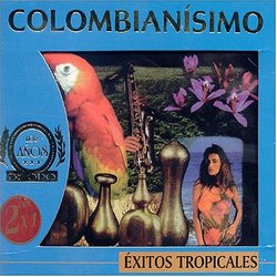 ColombianÃ­simo Exitos Tropicales Varios