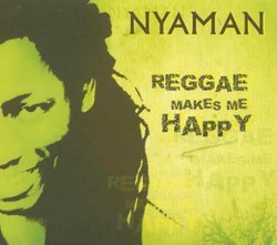 Reggae Makes Me Happy