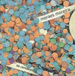 MOREIRA,MORAES - 50 CARNAVAIS
