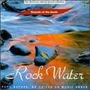 Sounds of the Earth: Rock Water