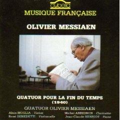 Olivier Messiaen: Quatuor pour la Fin du Temps (1940)
