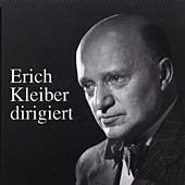 Erich Kleiber Dirigiert: Schubert, Mozart, Liszt and others