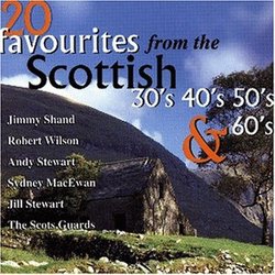 20 Favourites from the Scottish 30's, 40's, 50's & 60's